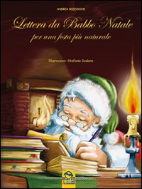 Lettera da Babbo Natale. Per una festa più naturale