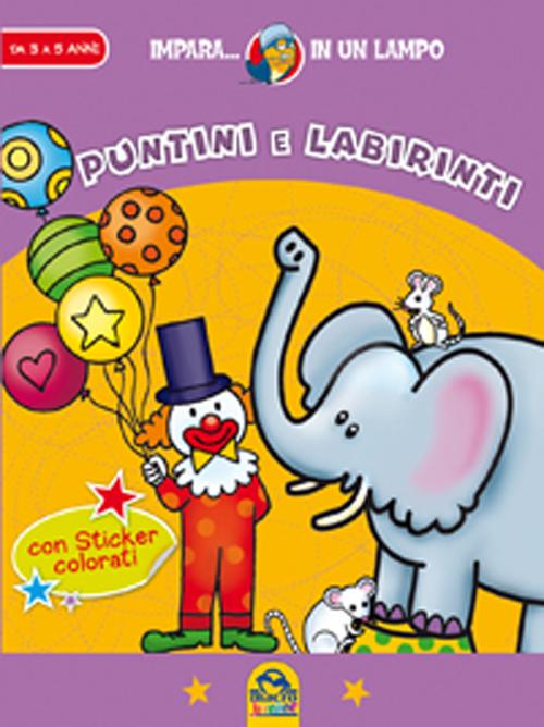 Impara in un lampo. Puntini e labirinti