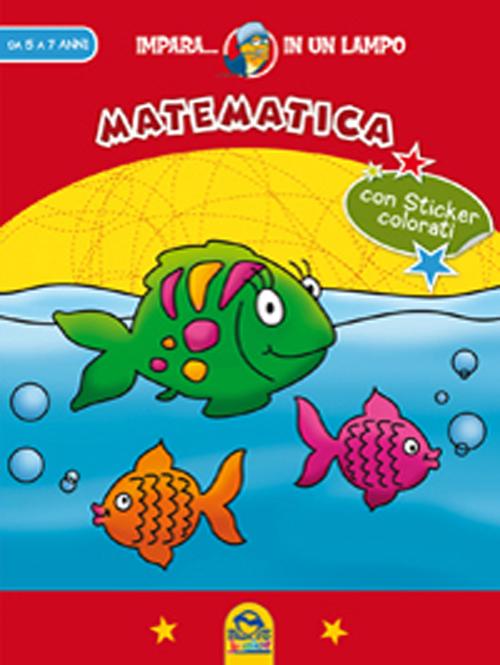 Impara in un lampo. Matematica