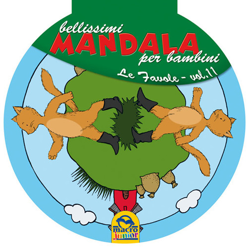 Bellissimi mandala per bambini. Vol. 11: Le favole