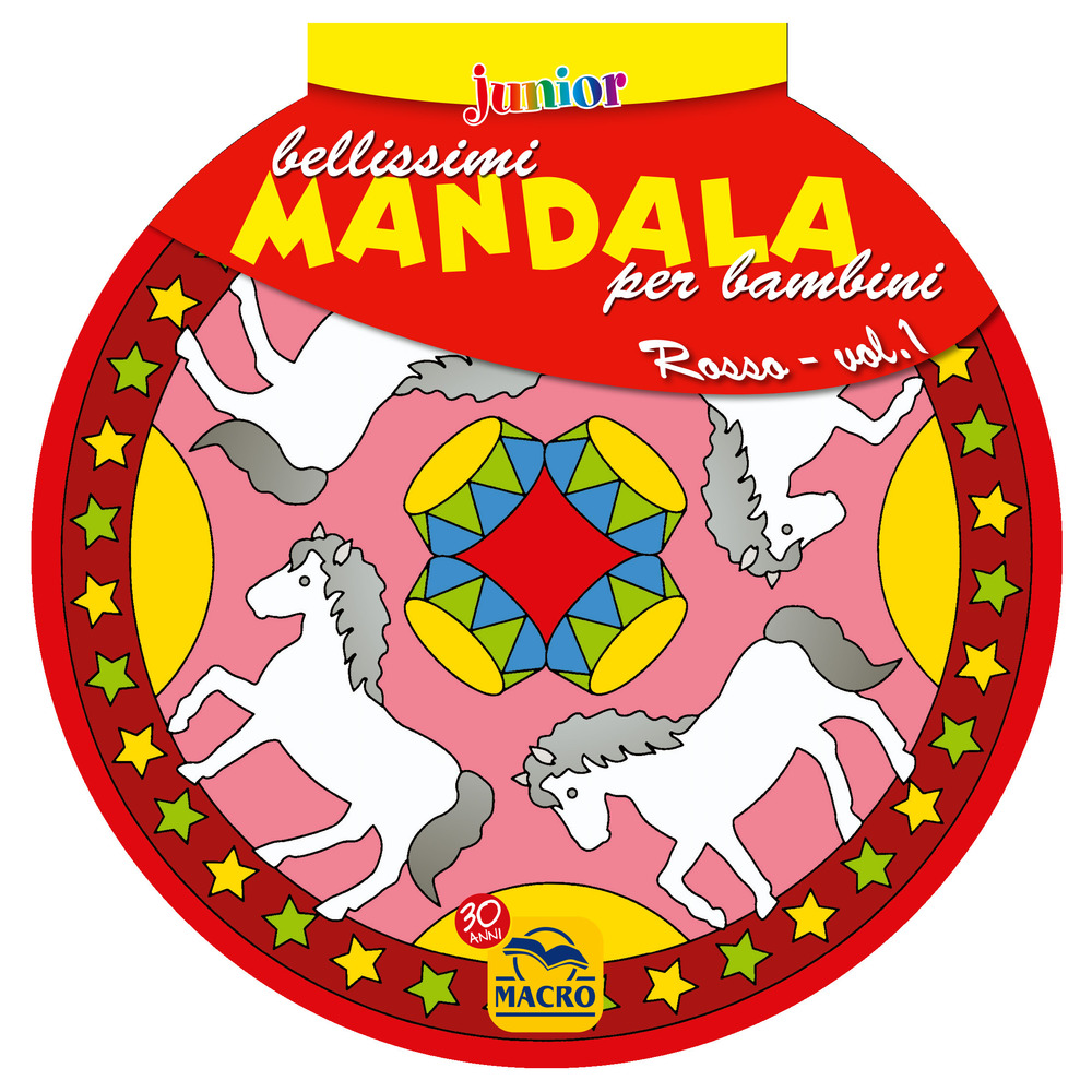 Bellissimi mandala per bambini. Vol. 1: Volume rosso