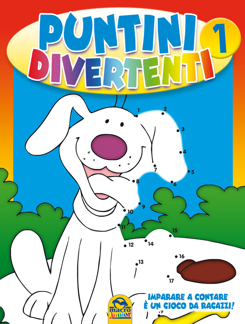Puntini divertenti. Imparare a contare è un gioco da ragazzi. Vol. 1