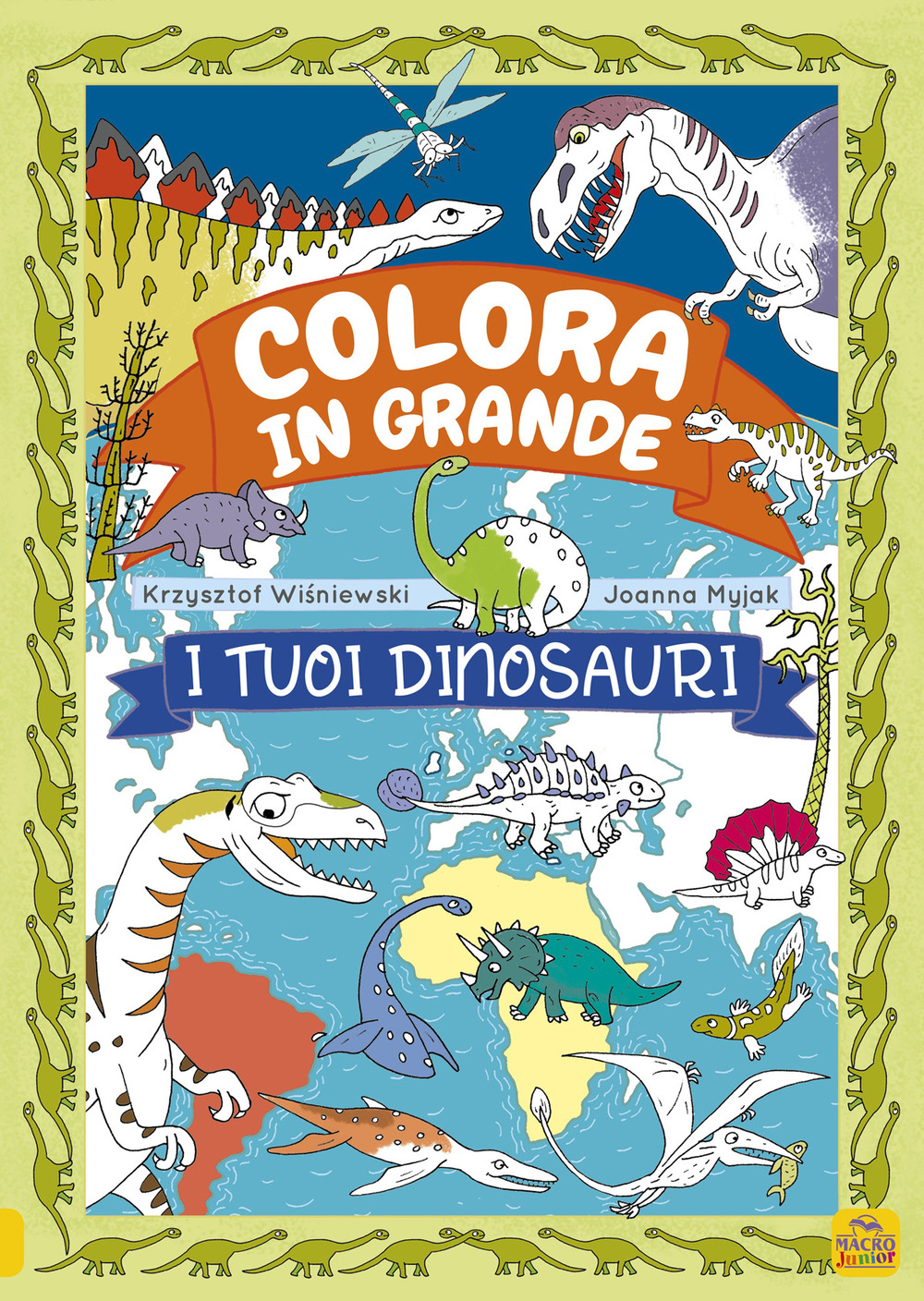 I tuoi dinosauri. Colora in grande