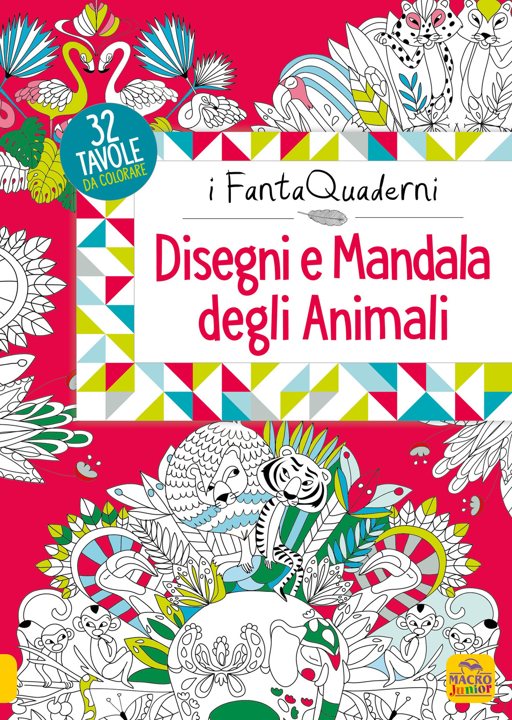 Disegni e mandala degli animali. I FantaQuaderni
