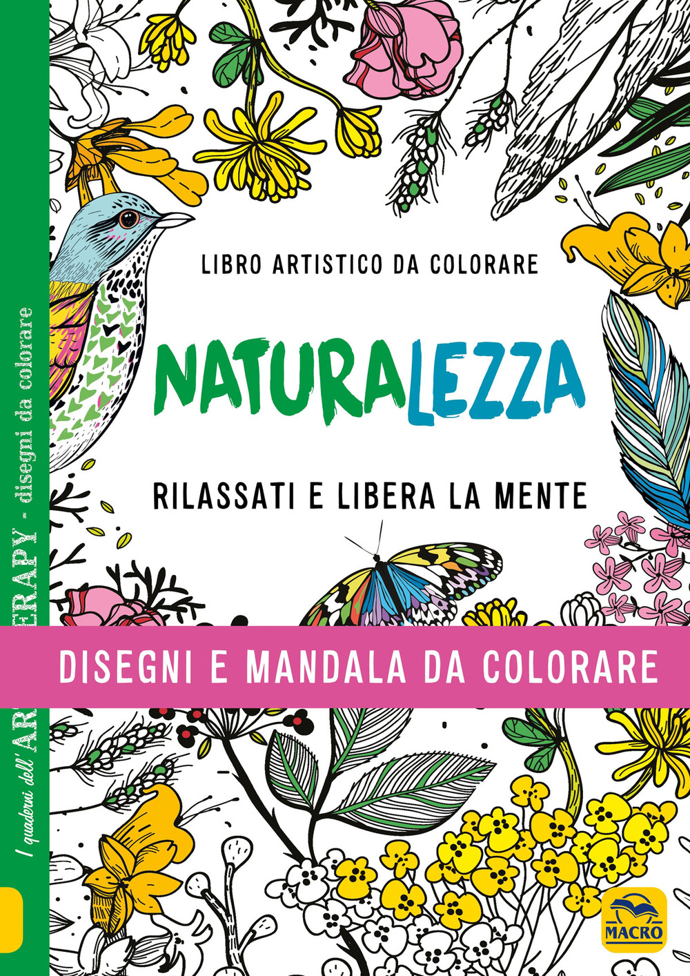 Naturalezza. Disegni e mandala da colorare
