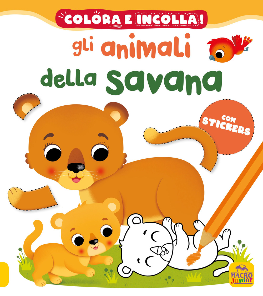Gli animali della savana. Colora e incolla! Con adesivi