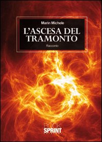 L'ascesa del tramonto