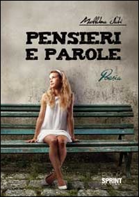 Pensieri e poesie