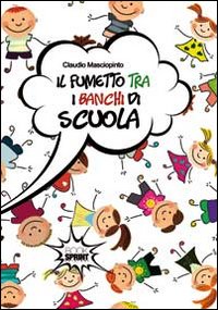 Il fumetto tra i banchi di scuola