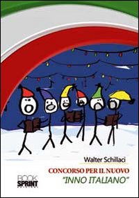 Concorso per il nuovo «Inno italiano»