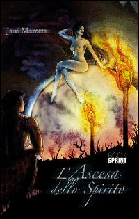 L'ascesa dello spirito