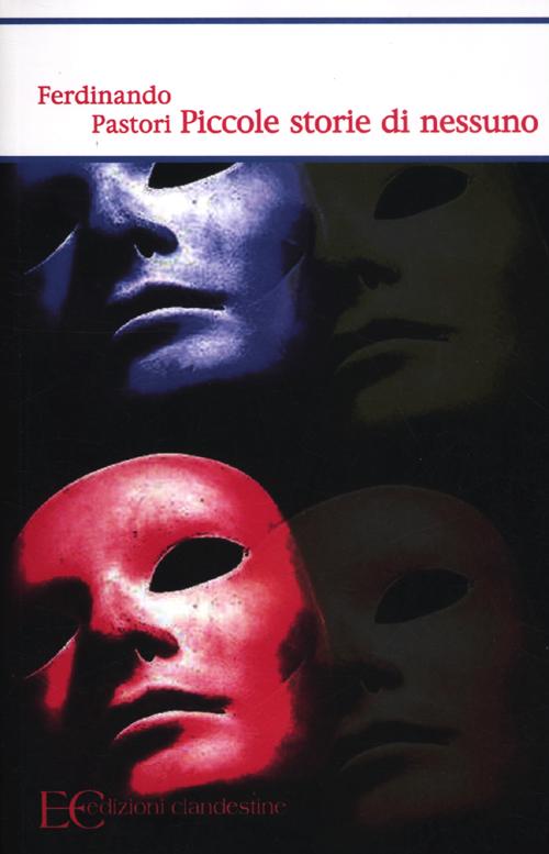 Piccole storie di nessuno