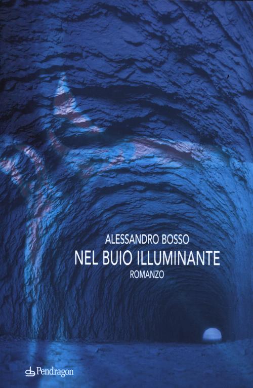 Nel buio illuminante