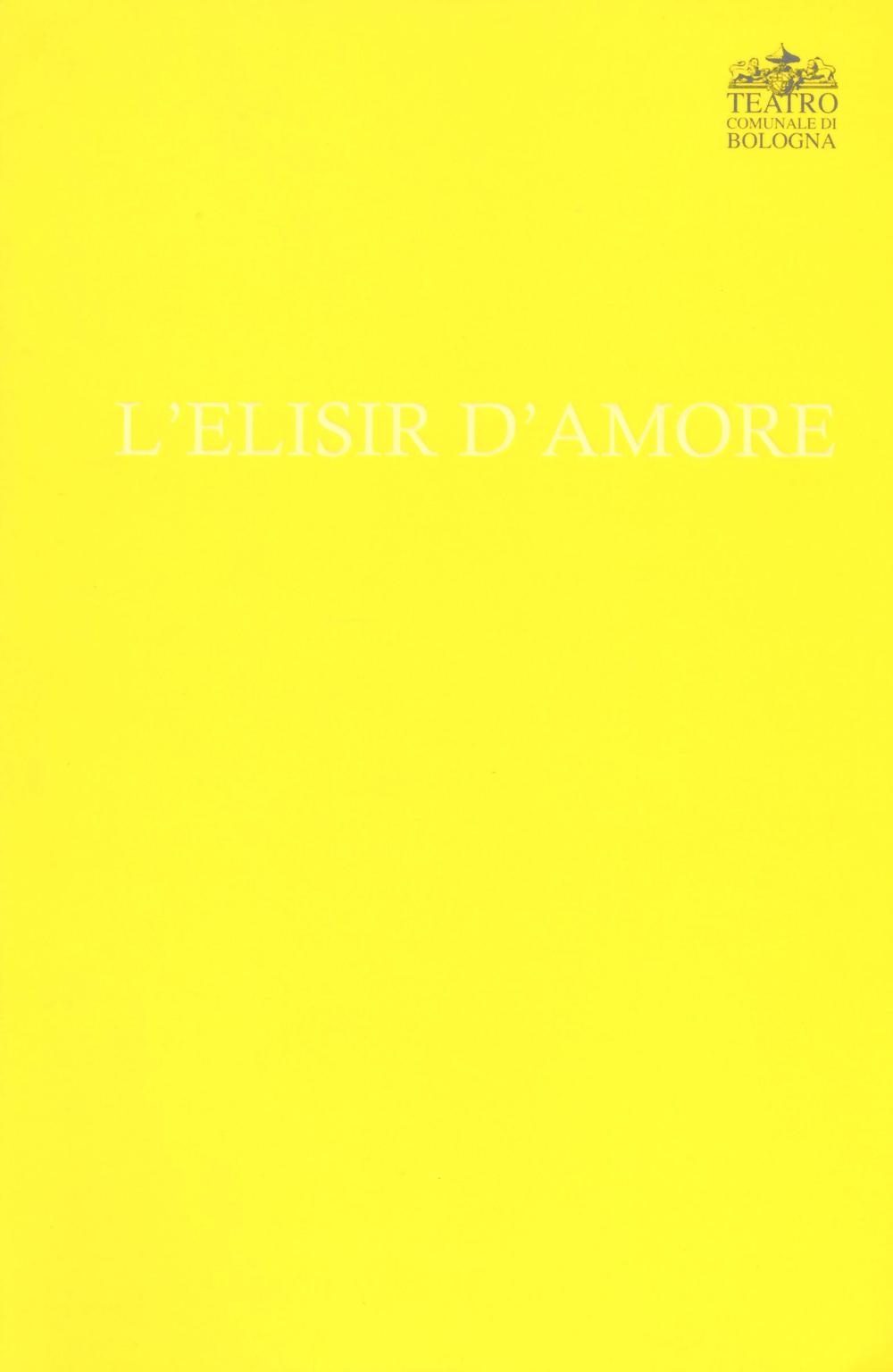 Gaetano Donizetti. L'elisir d'amore
