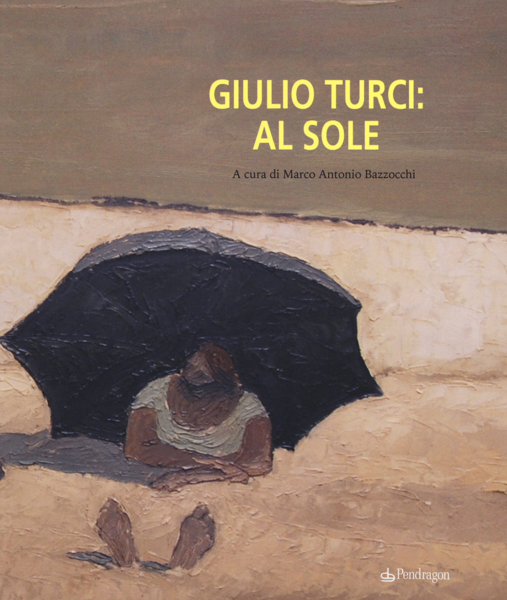 Giulio Turci: al sole