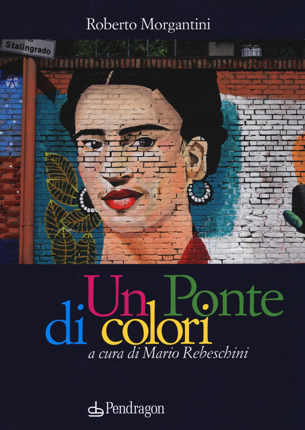 Un ponte di colori