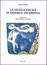 La musica vocale di Federico Incardona