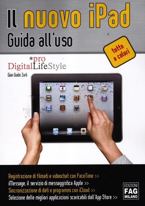 Il nuovo iPad. Guida all'uso