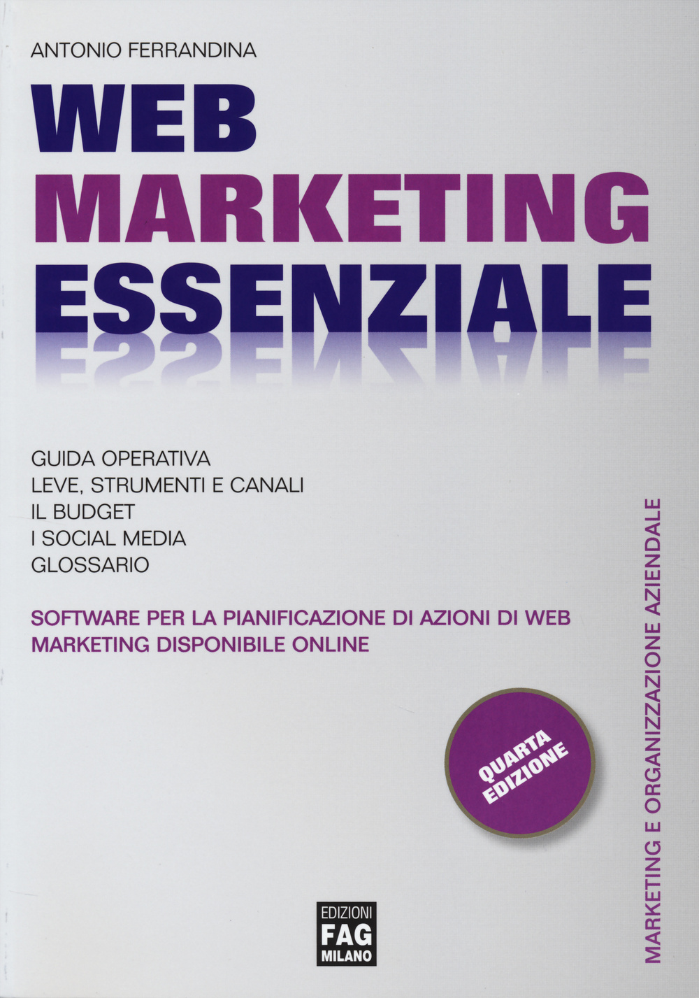 Web marketing essenziale per la pianificazione di azioni di Web marketing