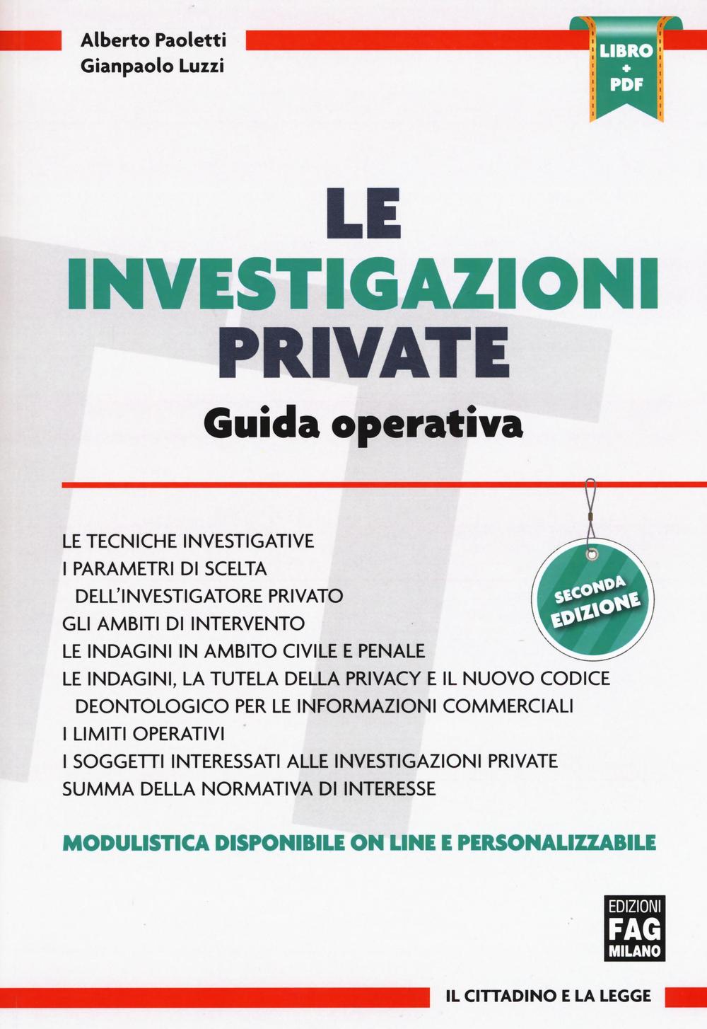 Le investigazioni private: guida operativa