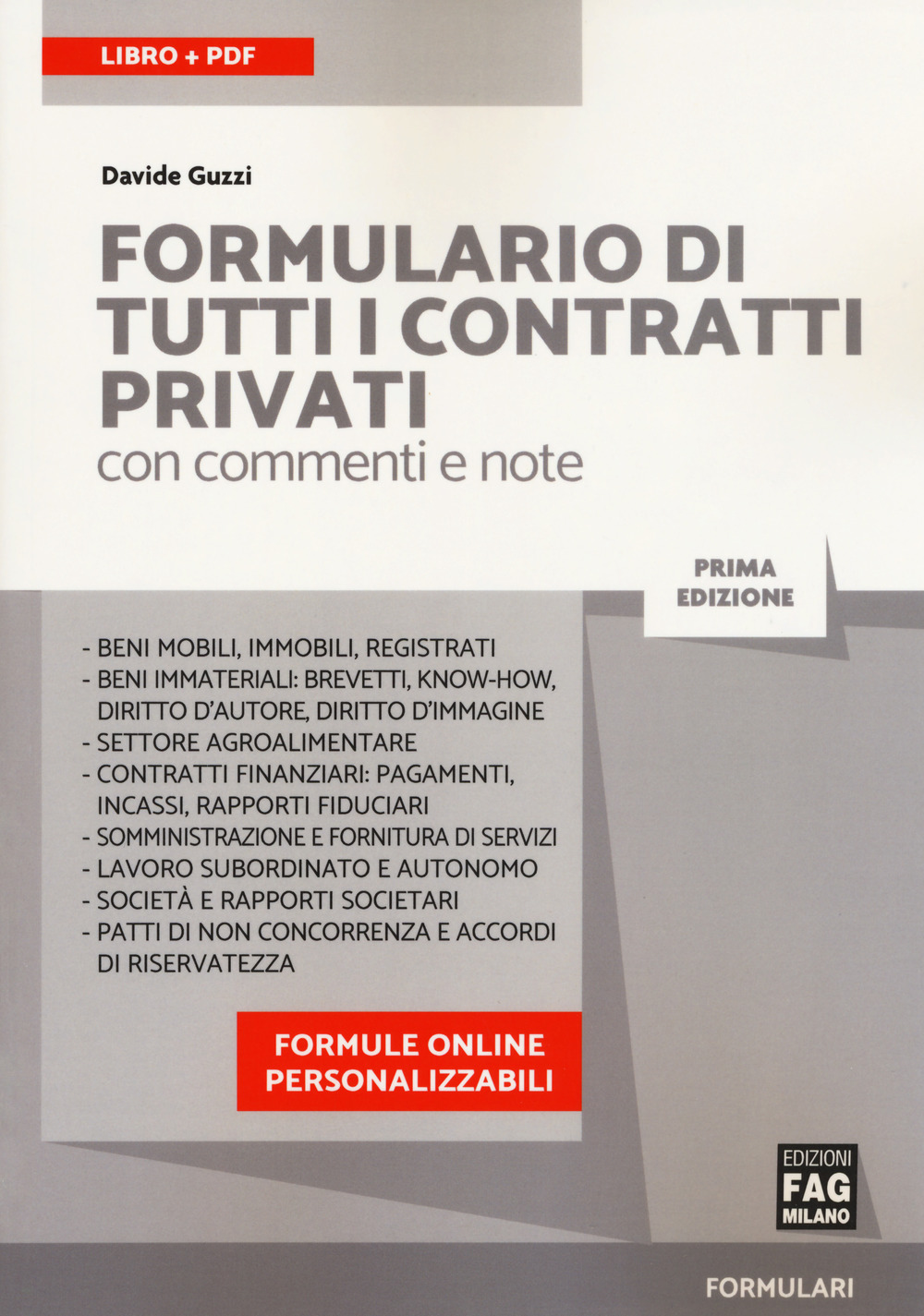Formulario di tutti i contratti privati con commenti e note