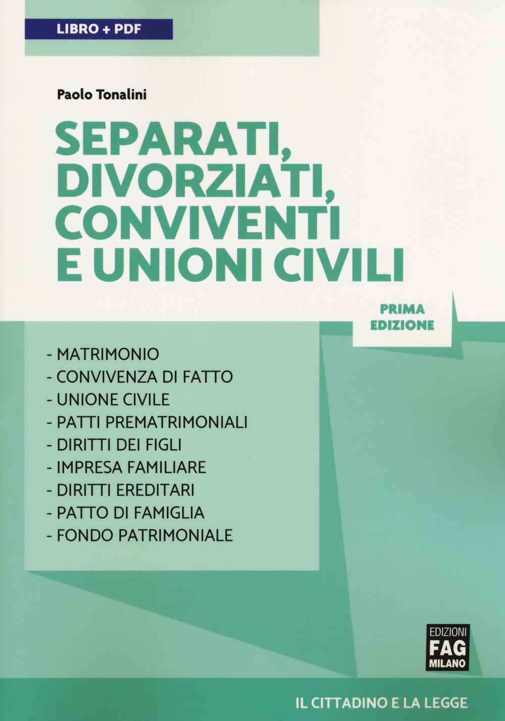 Separati, divorziati, conviventi e unioni civili