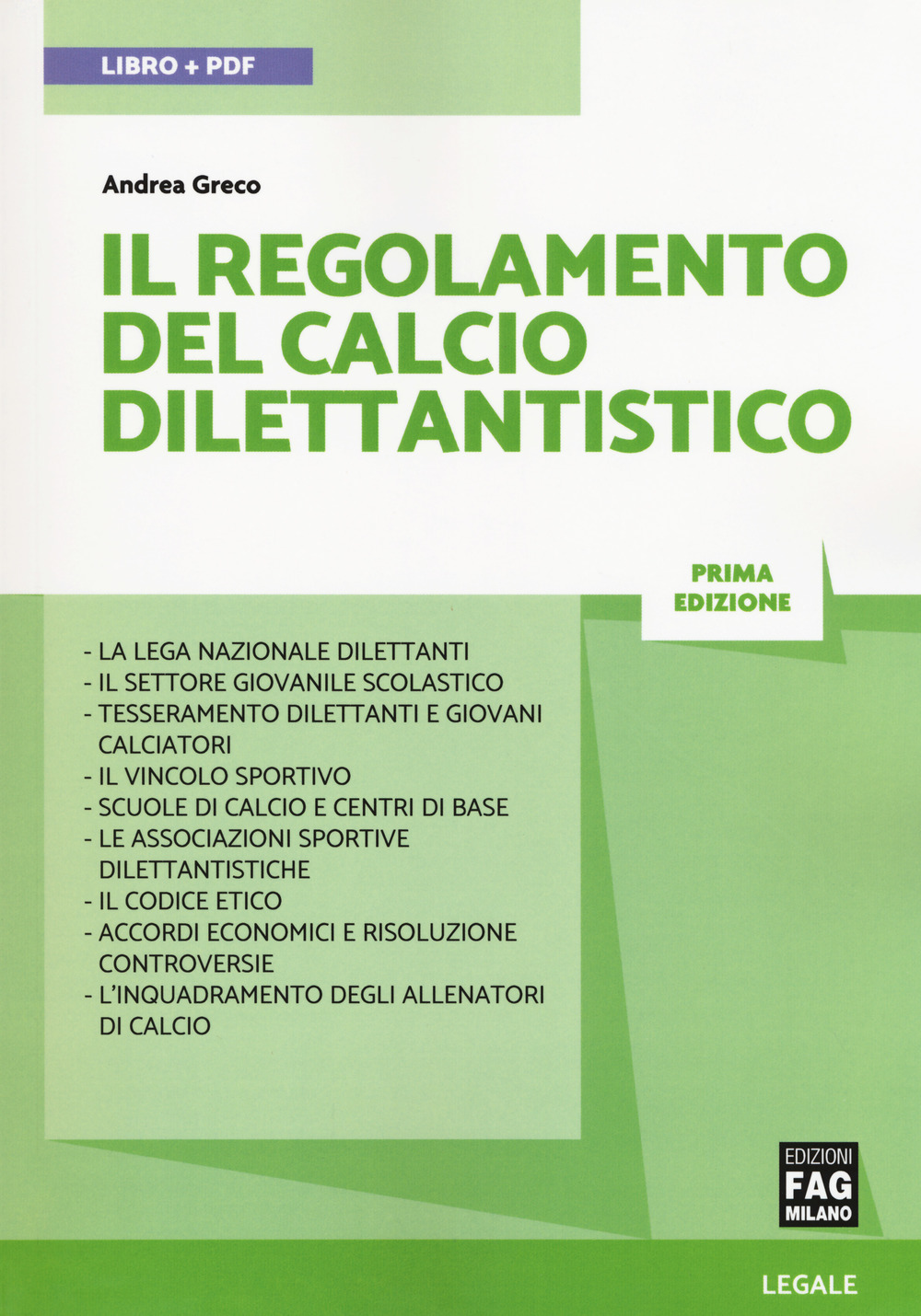 Il regolamento del calcio dilettantistico