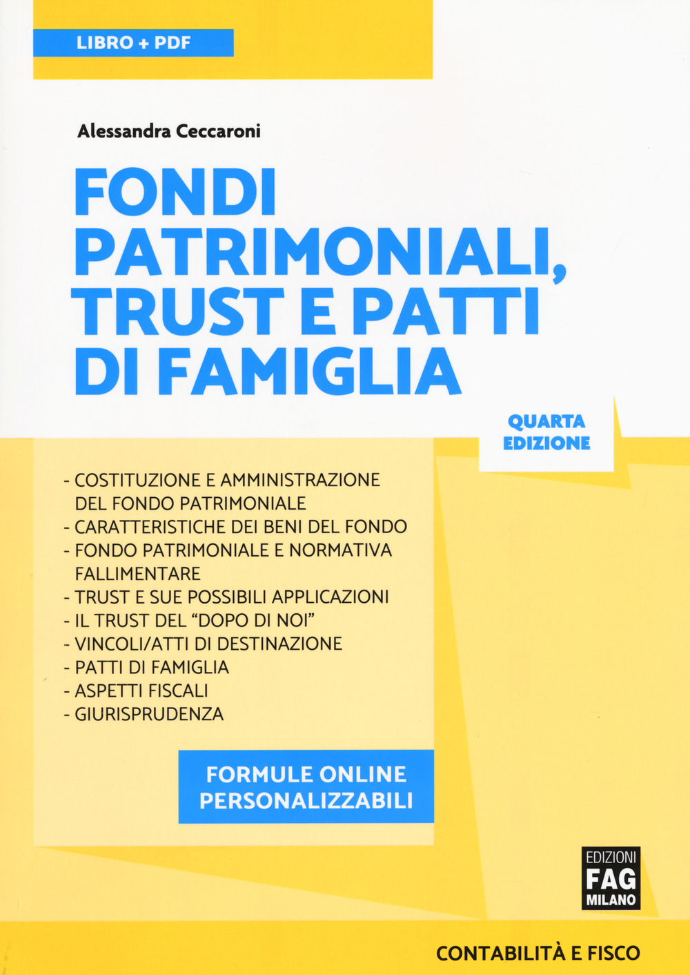 Fondi patrimoniali trust e patti di famiglia