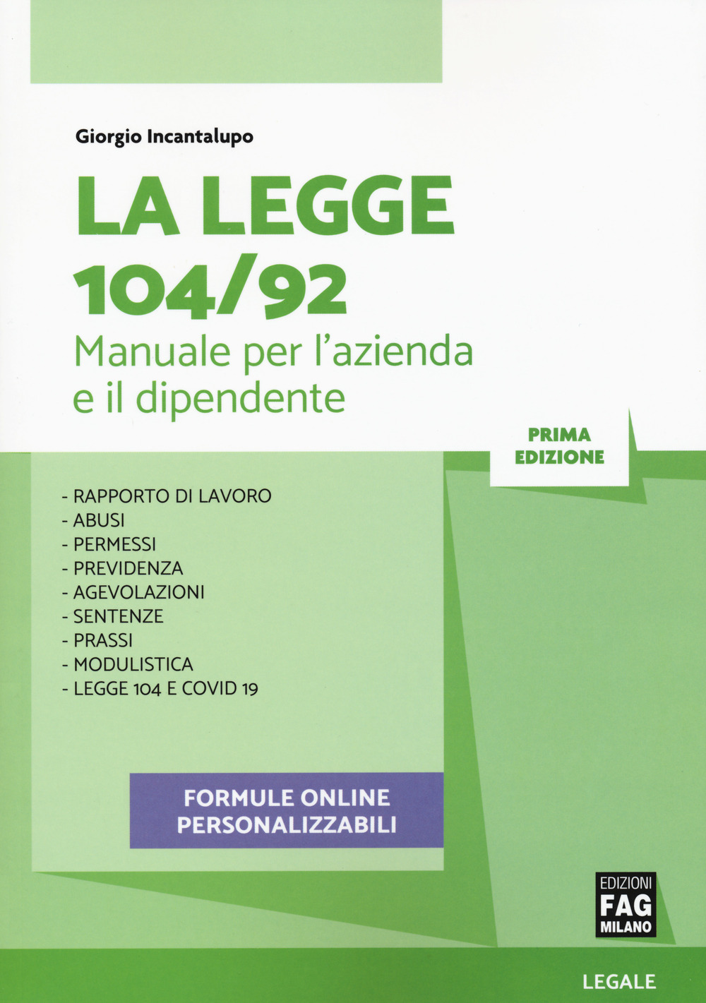 La legge 104/92. Manuale per l'azienda e il dipendente