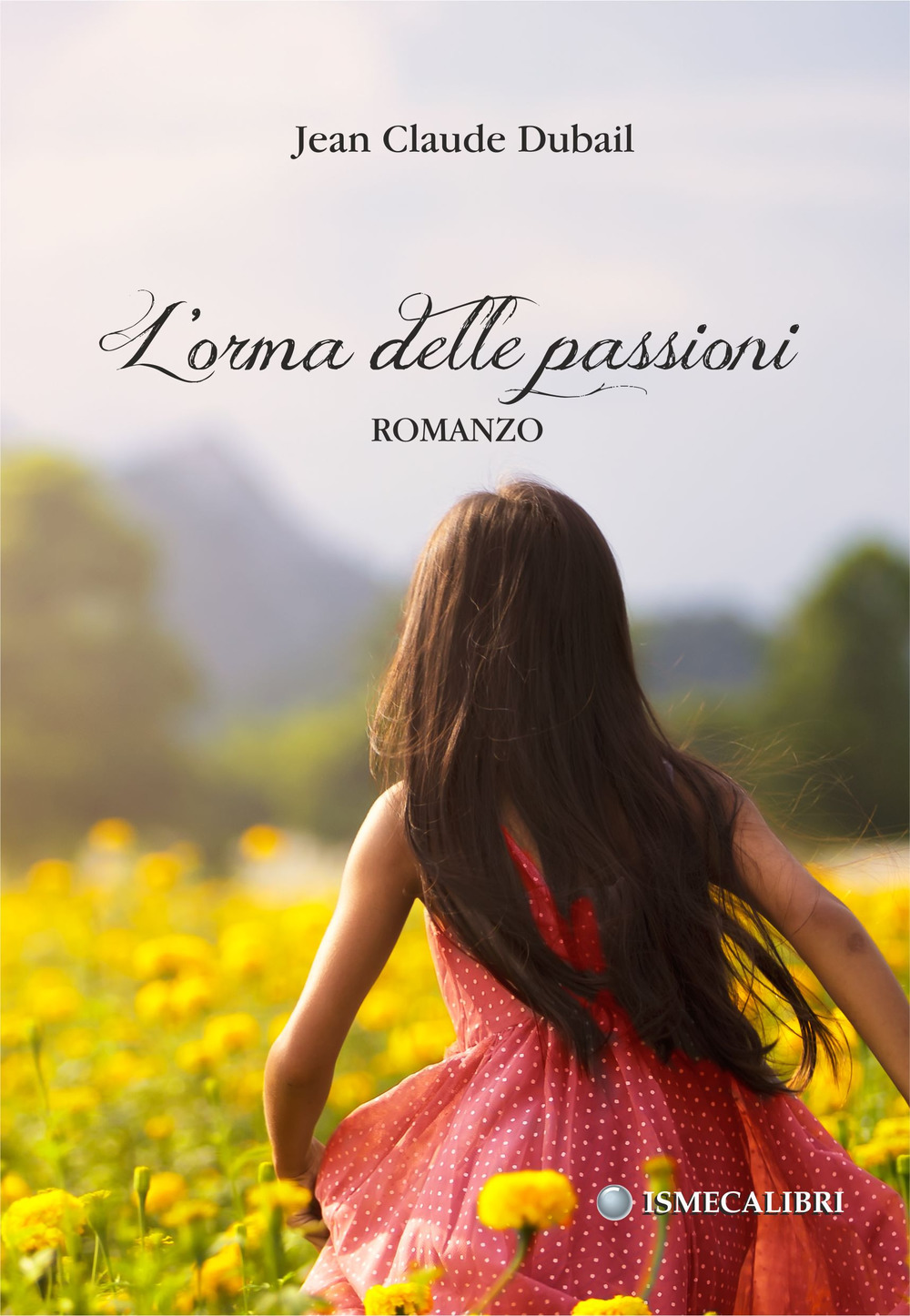 L'orma delle passioni
