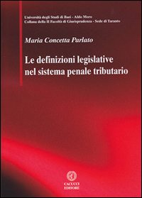 Le difinizioni legislative nel sistema penale tributario