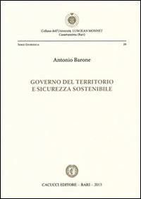 Governo del territorio e sicurezza sostenibile