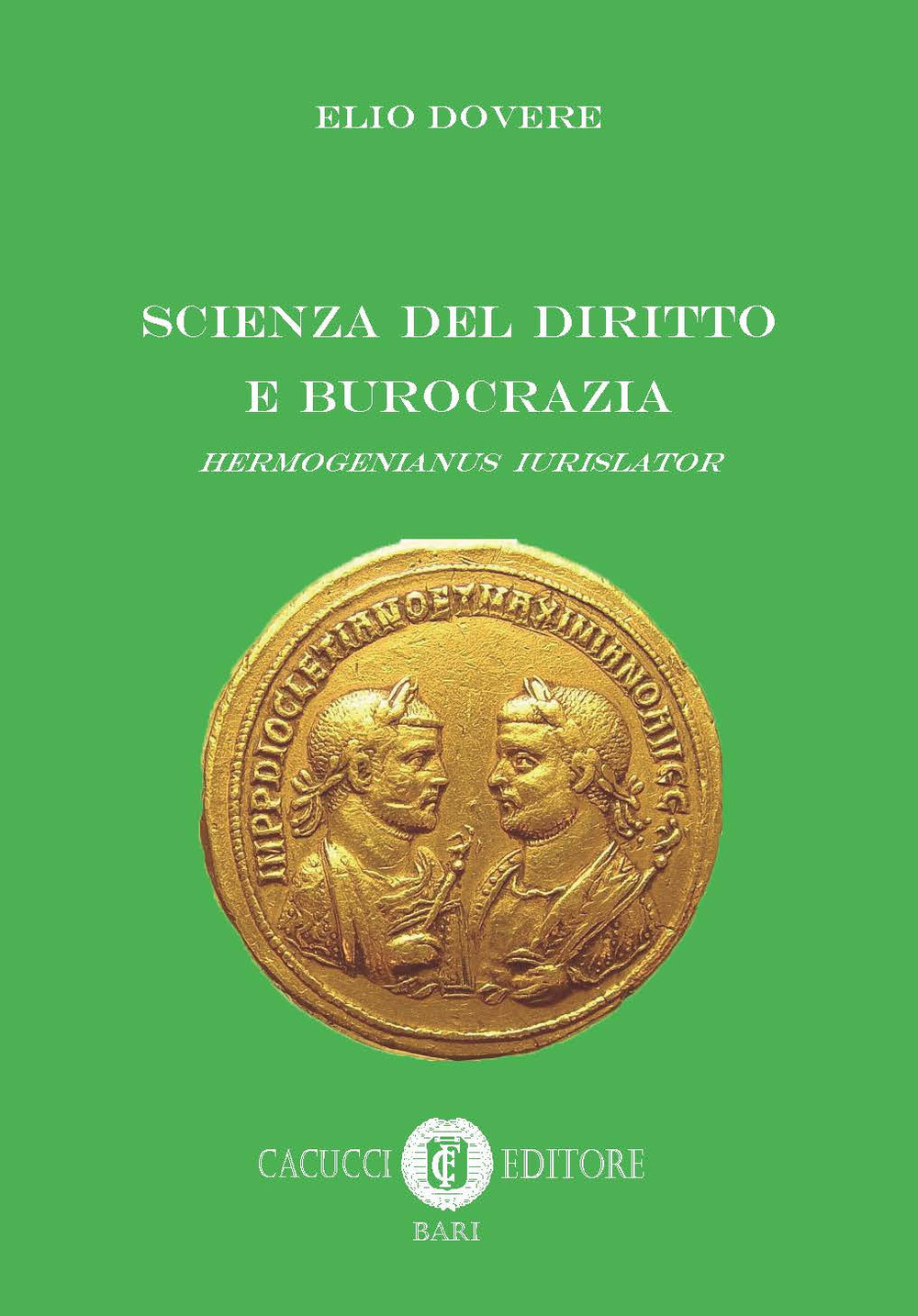 Scienza del diritto e democrazia. Hermogenianus iurislator