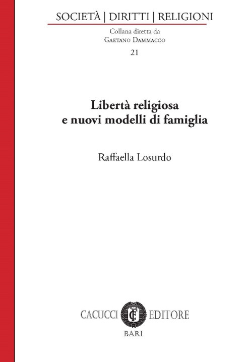 Libertà religiosa e nuovi modelli di famiglia