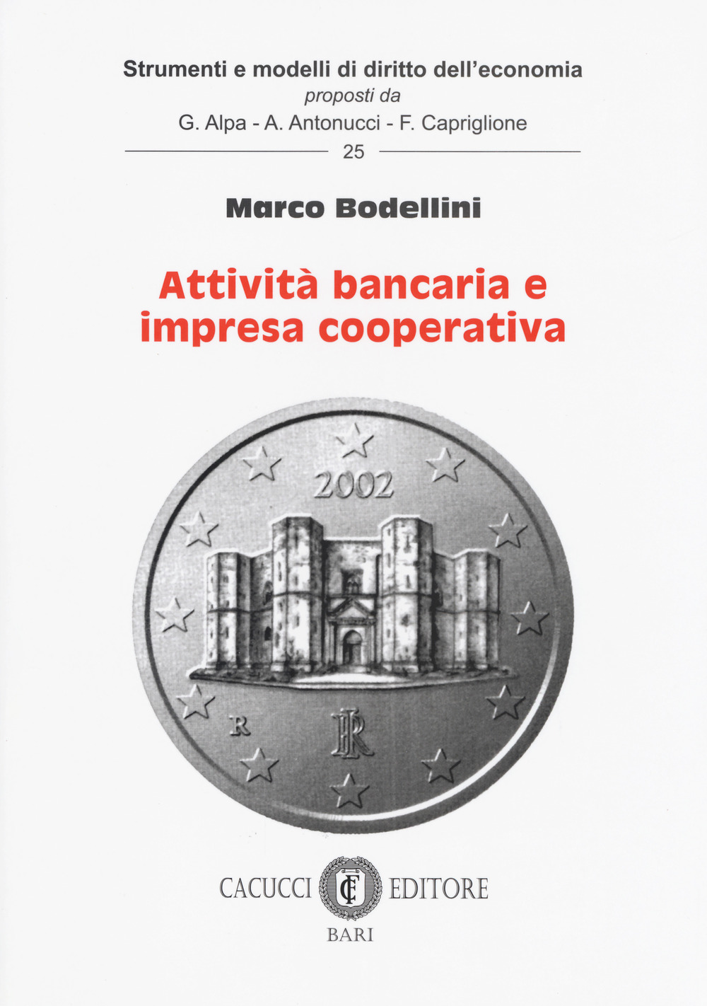 Attività bancaria e impresa cooperativa