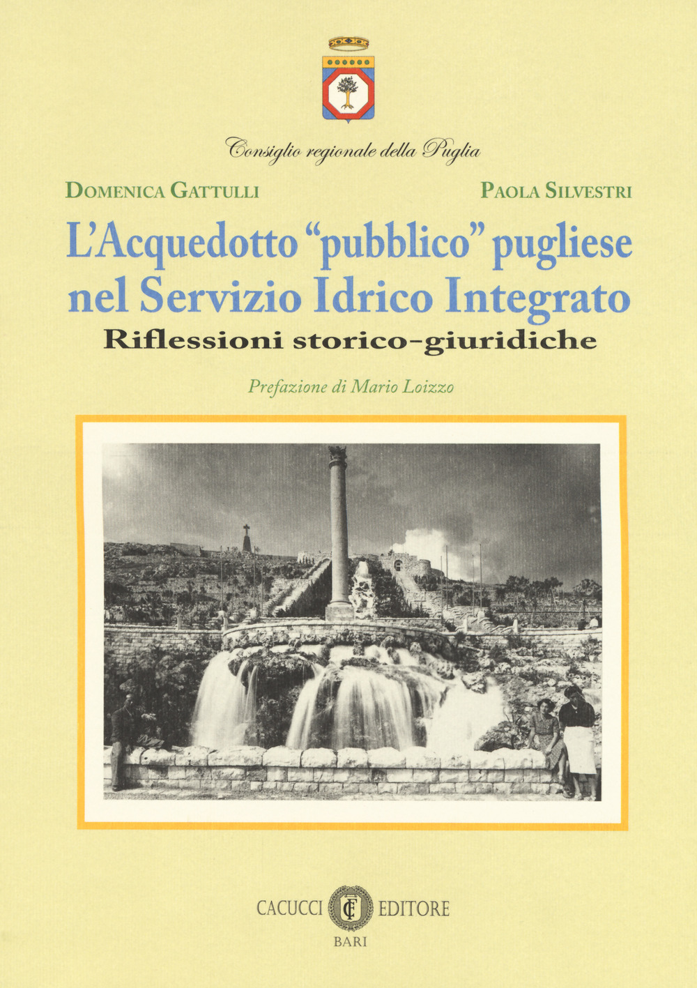 L'acquedotto «pubblico» pugliese nel Servizio Idrico Integrato. Riflessioni storico-giuridiche