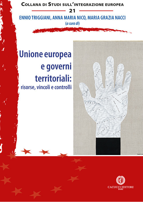 Unione europea e governi territoriali: risorse, vincoli e controlli
