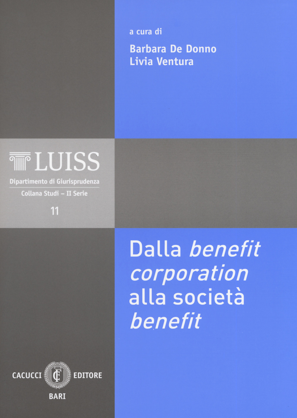 Dalla benefit corporation alla società benefit