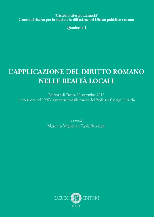 L'applicazione del diritto romano nelle realtà locali