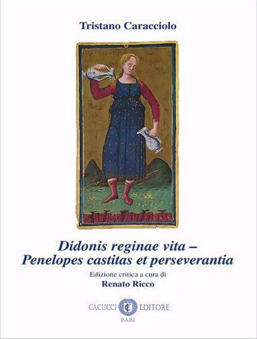 Didonis reginae vita-Penelopes castitas et perseverantia