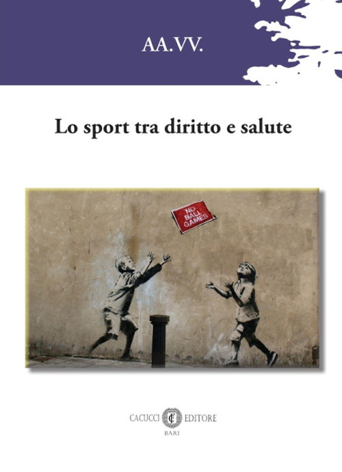 Lo sport tra diritto e salute
