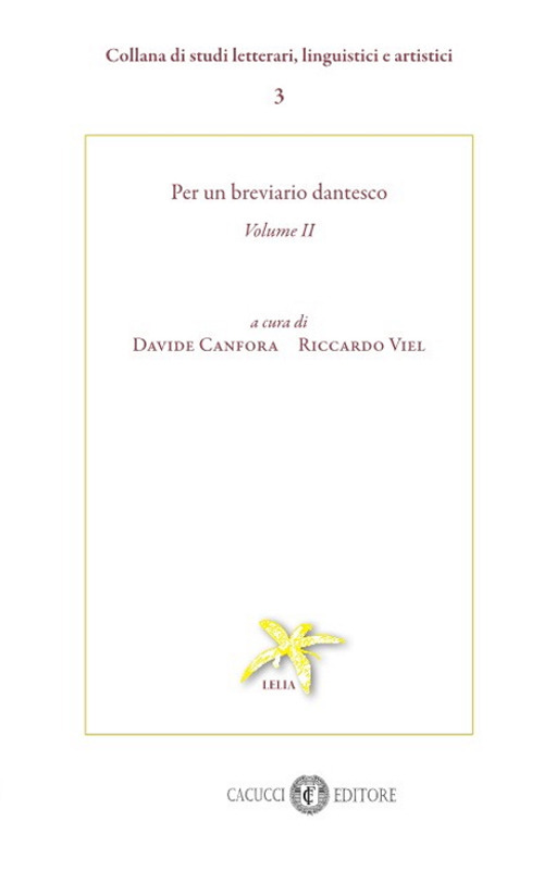Per un breviario dantesco. Vol. 2