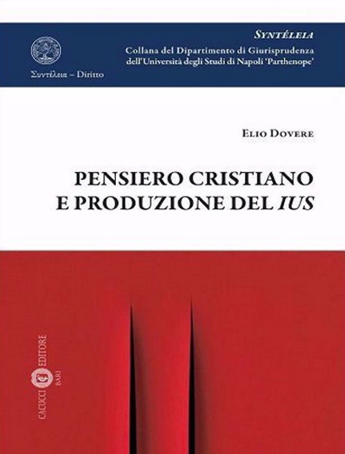Pensiero cristiano e produzione del ius