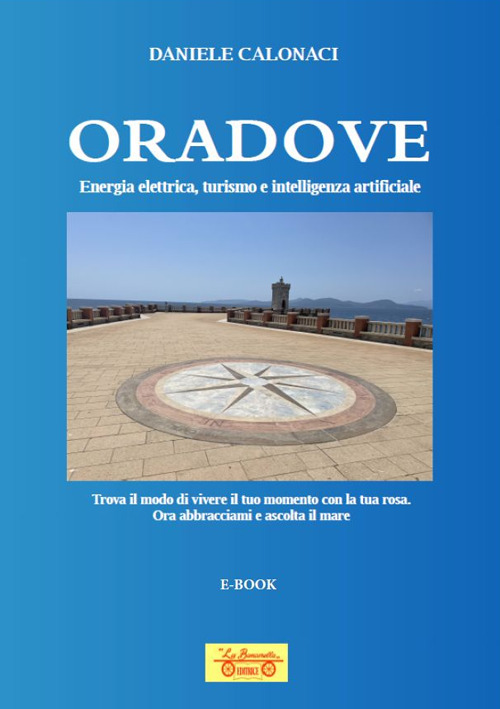 Oradove. Energia elettrica, turismo e intelligenza artificiale