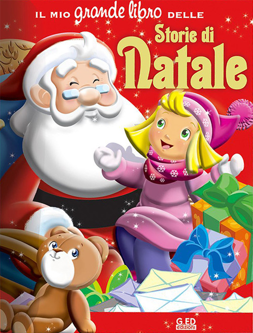Storie di Natale. Il mio grande libro