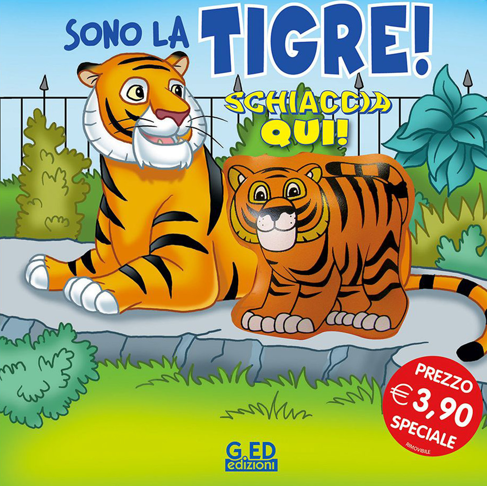 Sono la tigre! Schiaccia qui