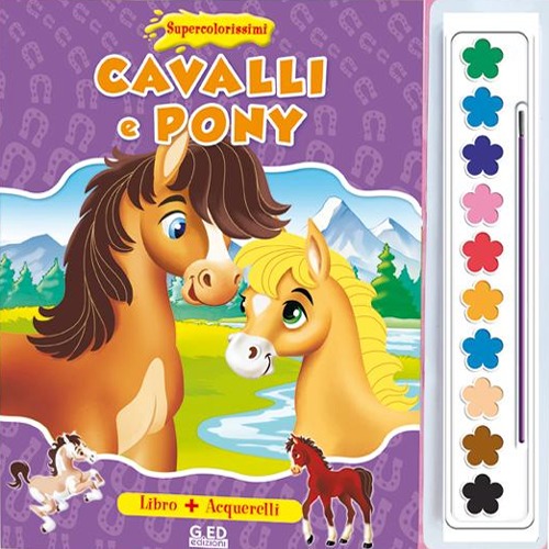 Cavally e pony. Supercolorissimi