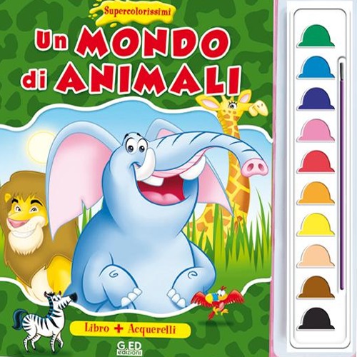 Un mondo di animali. Supercolorissimi