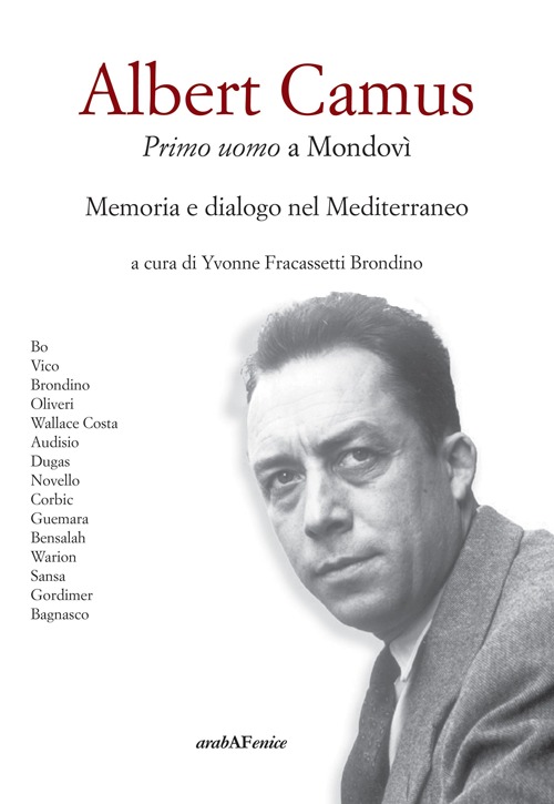 Albert Camus. Primo uomo a Mondovì