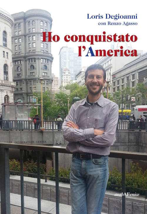 Ho conquistato l'America